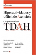 Hiperactividades y dficit de atencin. Comprendiendo el TDAH.