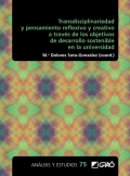 Transdisciplinariedad y pensamiento reflexivo y creativo a travs de los objetivos de desarrollo sostenible en la universidad