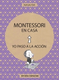 Montessori en casa. Yo paso a la accin