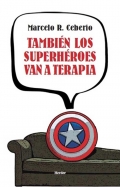 Tambin los superhroes van a terapia.