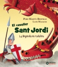 El cavaller Sant Jordi: La llegenda en rodolins