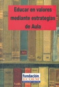 Educar en valores mediante estrategias de aula.