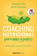 Coaching nutricional para nios y padres. Tu hijo querr comer bien