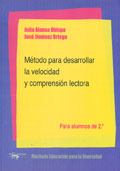 Mtodo para desarrollar la velocidad y comprensin lectora. Para alumnos de 2 primaria