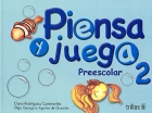 Piensa y juega. Preescolar 2.