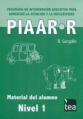 Cuadernillos de PIAAR-R, programa de intervencin para aumentar la atencin y la reflexividad ( nivel 1 ).