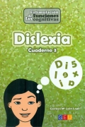 Dislexia cuaderno 3. Estimulacin de las funciones cognitivas