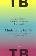 Modelos de familia. Conocer y resolver los problemas entre padres e hijos.