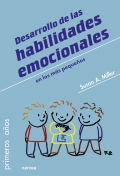 Desarrollo de las habilidades emocionales en los ms pequeos