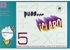 pues... Claro! 5. Programa de Estrategias de Resolucin de Problemas y Refuerzo de las Operaciones Bsicas.