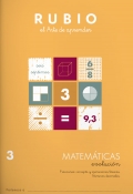 Rubio. El arte de aprender. Matemticas evolucin 3. Fracciones: concepto y operaciones bsicas. Nmeros decimales.