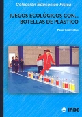 Juegos ecolgicos con... botellas de plstico