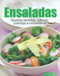 Ensaladas. Recetas sencillas, clsicas, coloridas e innovadoras.