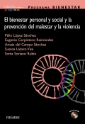 Programa BIENESTAR. El bienestar personal y social y la prevencin del malestar y la violencia.