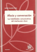 Afasia y conversacin. Las habilidades comunicativas del interlocutor-clave