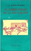 El libro verde de la eduacin.