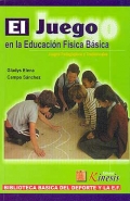 El juego en la educacin fsica. Juegos pedaggicos y tradicionales.