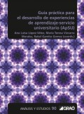 Gu�a pr�ctica para el desarrollo de experiencias de aprendizaje servicio universitario (APSU)