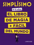 Simplsimo. El libro de magia + fcil del mundo