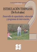 Estimulacin temprana (de 0 a 6 aos). 2-Desarrollo de capacidades, valoracin y programas de intervencin.Desarrollo de capacidades e intervencin temprana.