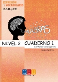 Palabras. Cuaderno 1. Nivel 2. El ser humano: cuerpo y persona.