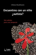 Encuentros con un nio autista? Seis ptalos para una terapeuta