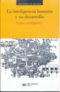 La inteligencia humana y su desarrollo. Nios inteligentes.