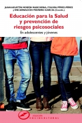 Educacin para la salud y prevencin de riesgos psicosociales En adolescentes y jvenes