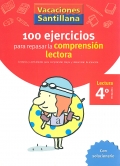 100 ejercicios para repasar la comprensin lectora. Lectura 4 Primaria. Vacaciones Santillana.