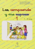 Leo, comprendo y me expreso 1 (7 - 8 aos)