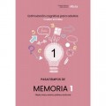 Estimulacin cognitiva para adultos. Tu mente en forma. Pasatiempos de memoria 1