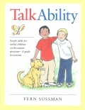 Talk Ability. People skills for verbal children on the autism spectrum - A guide for parents.