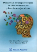 Desarrollo neuropsicolgico de lbulos frontales y funciones ejecutivas.