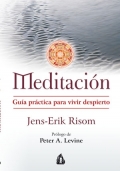 Meditacin. Gua prctica para vivir despierto.