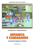 Infancia y ciudadana. Un reto para educar en valores.