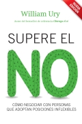 Supere el no. Cmo negociar con personas que adoptan posiciones inflexibles