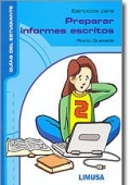 Ejercicios para preparar informes escritos