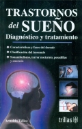 Trastornos del sueo. Diagnstico y tratamiento