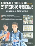 Fortalecimiento de las estrategias de aprendizaje. Cuadernos del alumno.