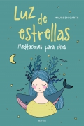 Luz de estrellas. Meditaciones para nios