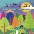 El bosque de los animales parlantes. Un cuento para hablar del tartamudeo