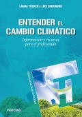 Entender el cambio climtico. Informacin y recursos para el profesorado