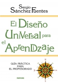 El Diseo Universal para el Aprendizaje. Gua prctica para el profesorado