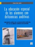 La educacin especial de los alumnos con deficiencias auditivas