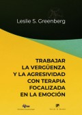 Trabajar la verg�enza y la agresividad con terapia focalizada en la emoci�n