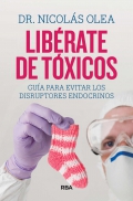 Librate de txicos. Gua para evitar los disruptores endocrinos.