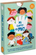Mi cuerpo es mo. 30 cartas para fomentar la conversacin sin secretos sobre el cuerpo, la reproduccin y el consentimiento