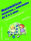 Matemticas intuitivas e informales de 0 a 3 aos.