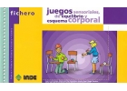 Fichero de juegos sensoriales, de equilibrio y esquema corporal