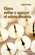 Cómo evitar o superar el estrés docente.